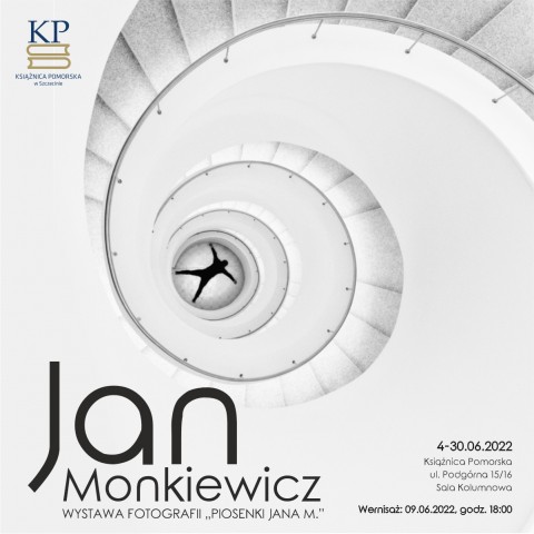 Piosenki Jana M. - wystawa fotograficzna Jana Monkiewicza