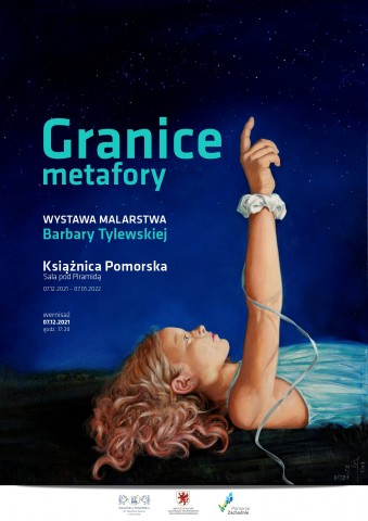Wystawa malarstwa: Barbara Tylewska "Granice metafory"