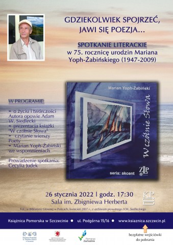 Spotkanie w 75. rocznicę urodzin Mariana Yoph-Żabińskiego (1947-2009)