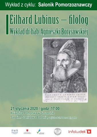 Wykład dr hab. Agnieszki Borysowskiej: Eilhard Lubinus – filolog